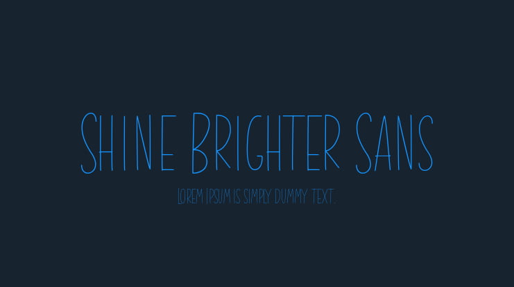 Shine Brighter Sans Font
