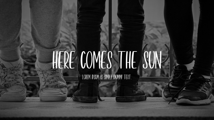 HERE COMES THE SUN Font