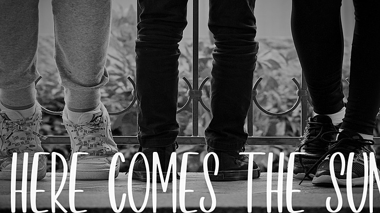 HERE COMES THE SUN Font