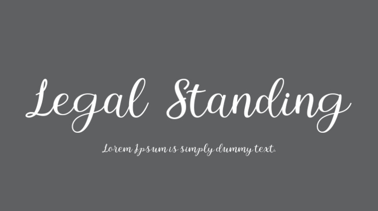 Legal Standing Font