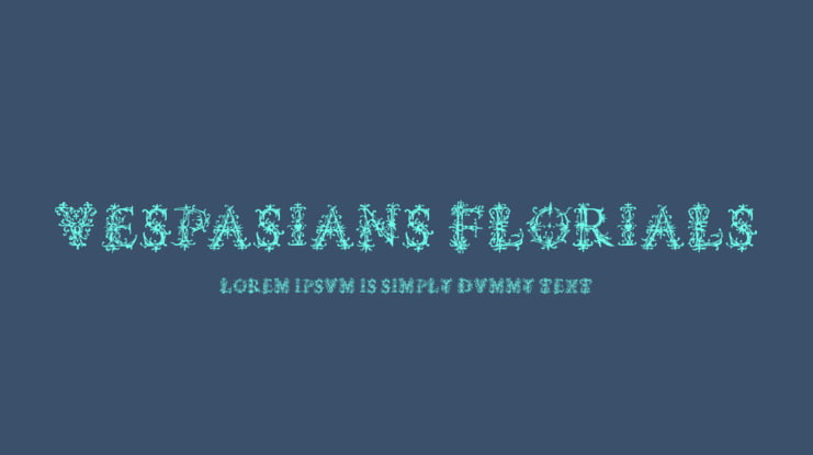 Vespasians Florials Font