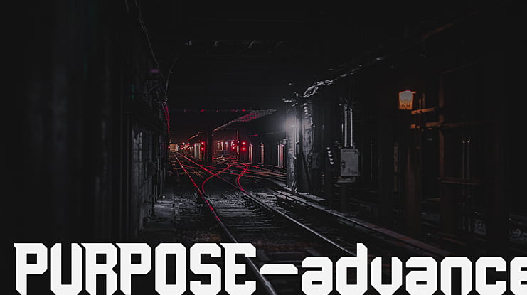 PURPOSE-advance Font Family