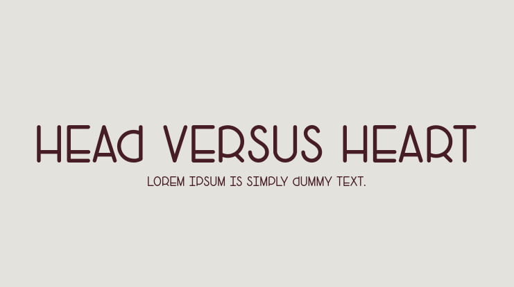 Head Versus Heart Font