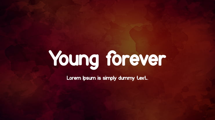 Young forever Font