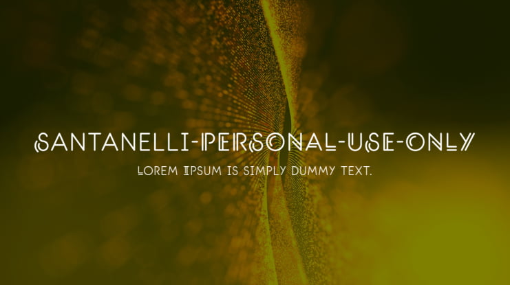 Santanelli-PERSONAL-USE-ONLY Font