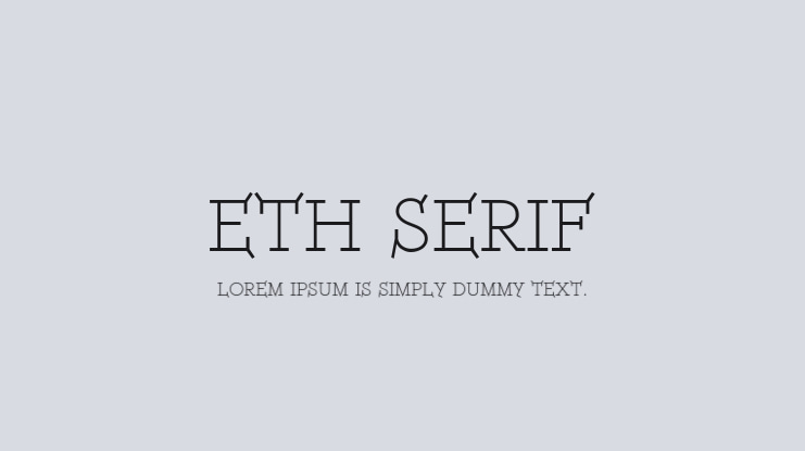 ETH Serif Font Family