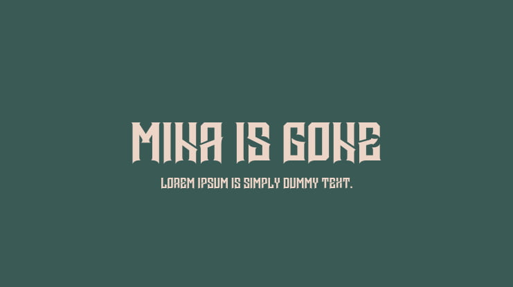Mina is gone Font Family