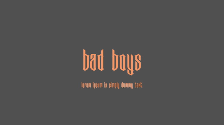 Bad Boys Font