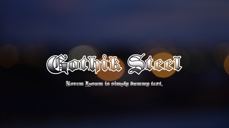 Gothik Steel Font