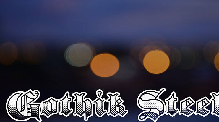 Gothik Steel Font