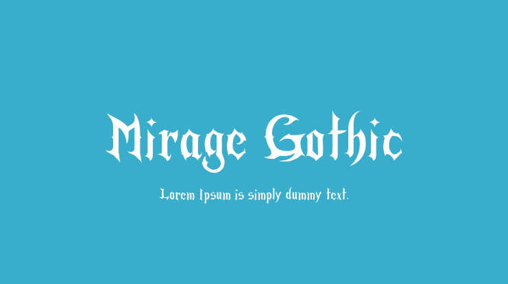 Mirage Gothic Font