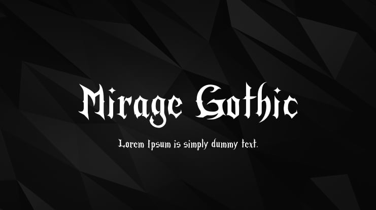 Mirage Gothic Font