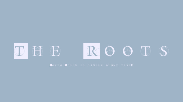 The Roots Font