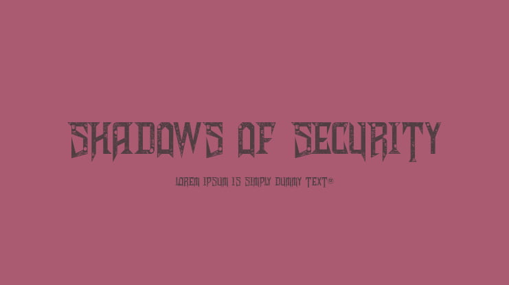 Shadows of Security Font