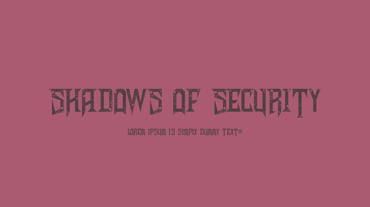 Shadows of Security Font