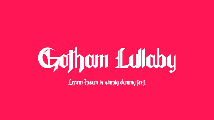 Gotham Lullaby Font
