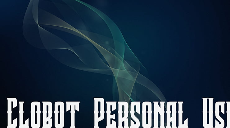 Clobot Personal Use Font Family