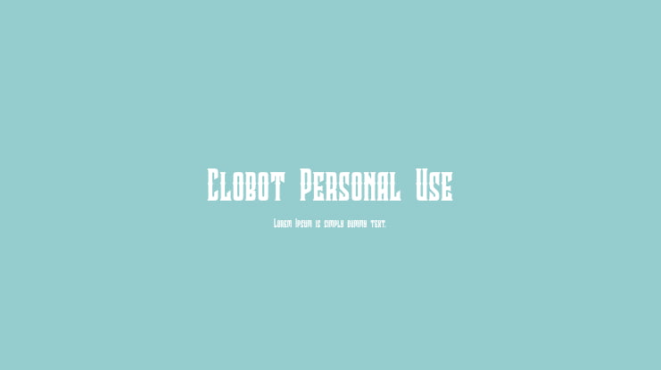 Clobot Personal Use Font Family