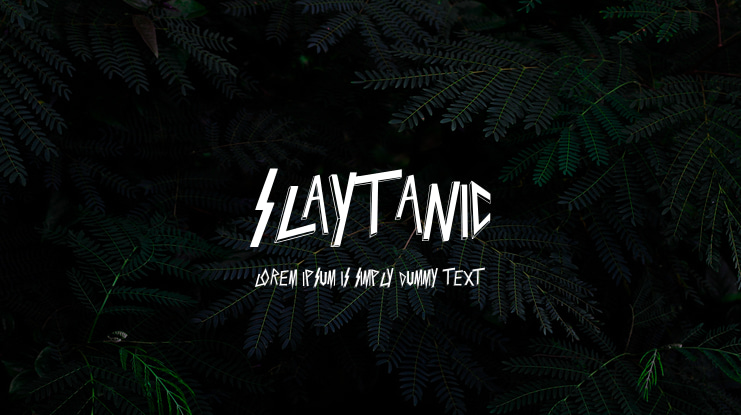 Slaytanic Font