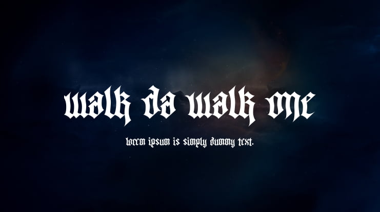 Walk Da Walk One Font Family