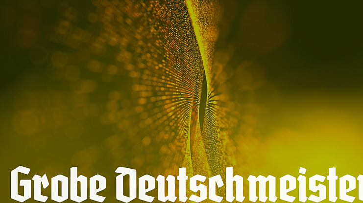 Grobe Deutschmeister Font