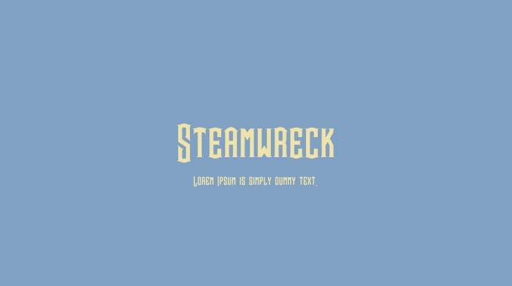 Steamwreck Font Family