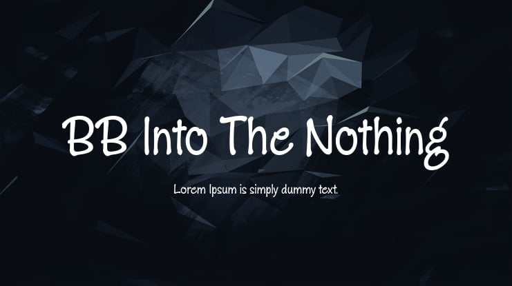 BB Into The Nothing Font