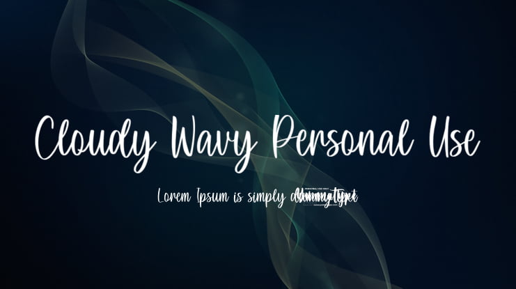 Cloudy Wavy Personal Use Font