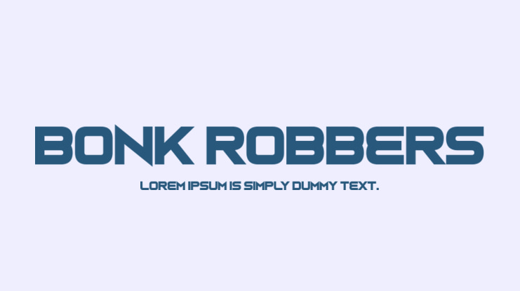 Bonk Robbers Font
