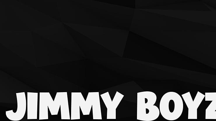JIMMY BOYZ Font