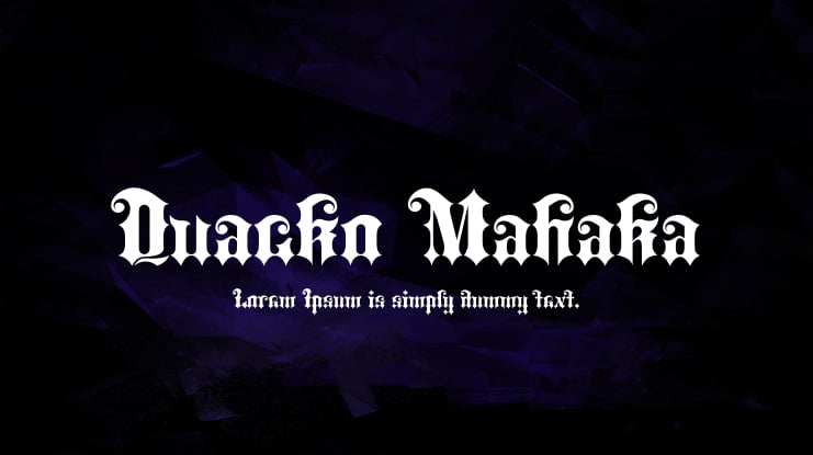 Quacko Mahaka Font