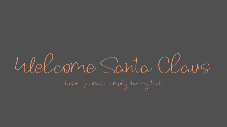 Welcome Santa Claus Font