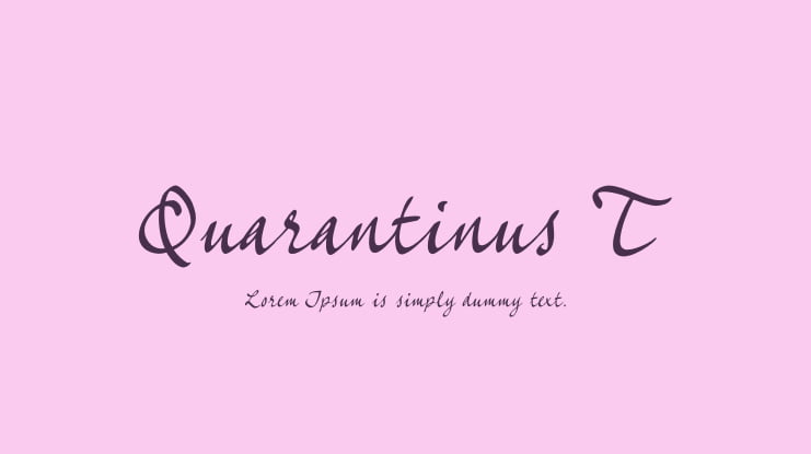 Quarantinus_T Font