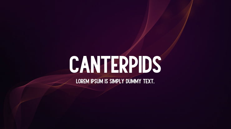 Canterpids Font Family
