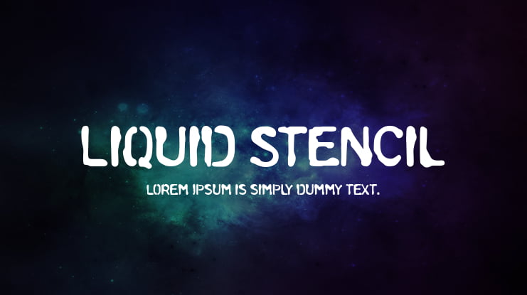 Liquid Stencil Font