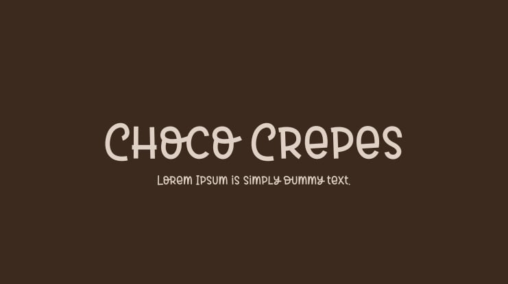 Choco Crepes Font