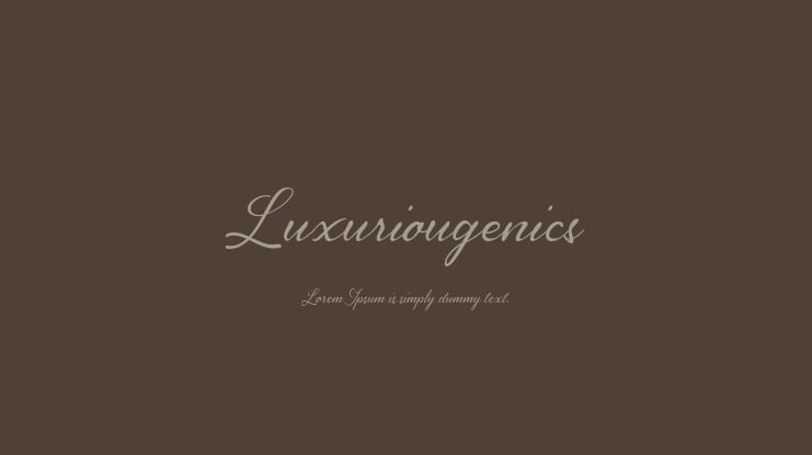 Luxuriougenics Font