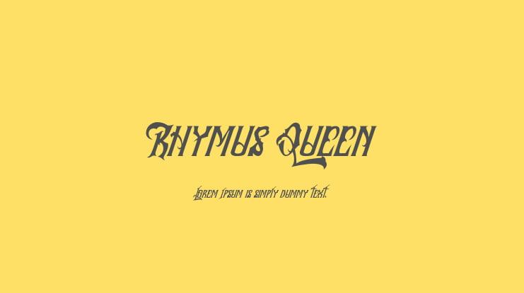 Rhymus Queen Font