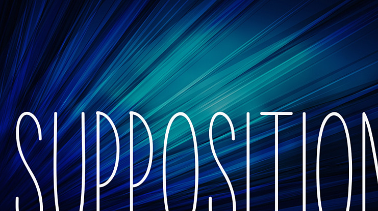 Supposition Font