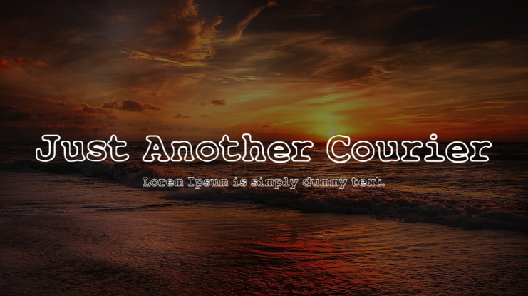 Just Another Courier Font