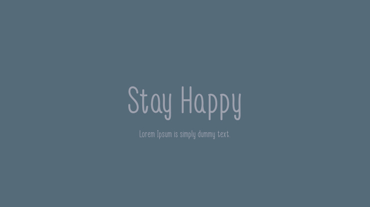 Stay Happy Font