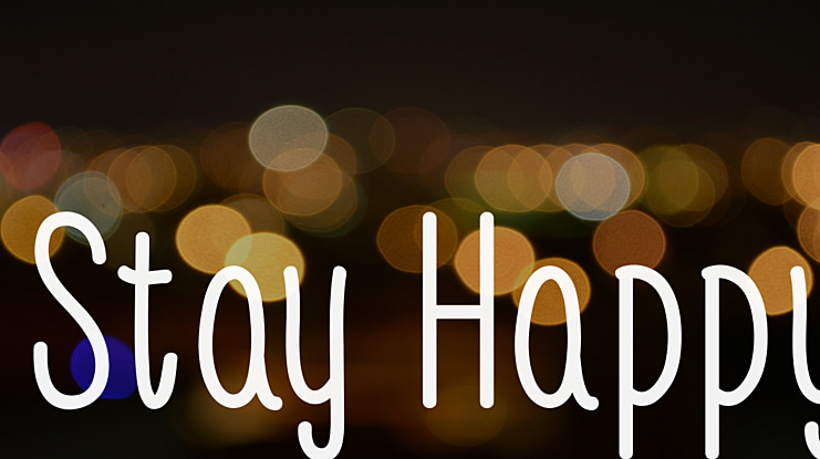 Stay Happy Font