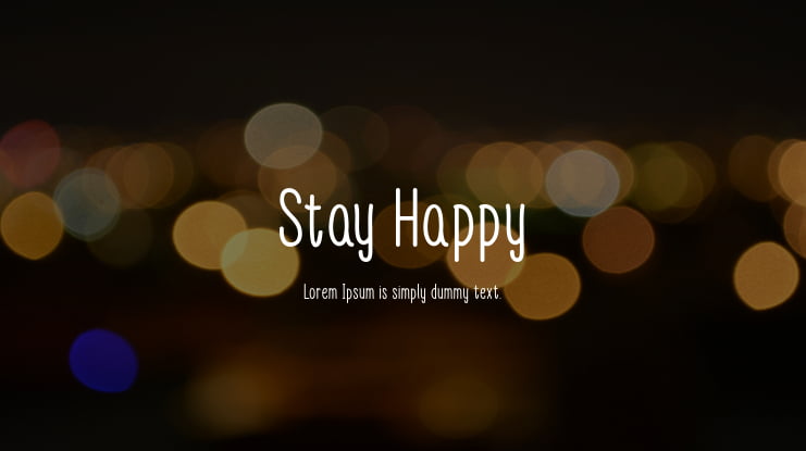 Stay Happy Font