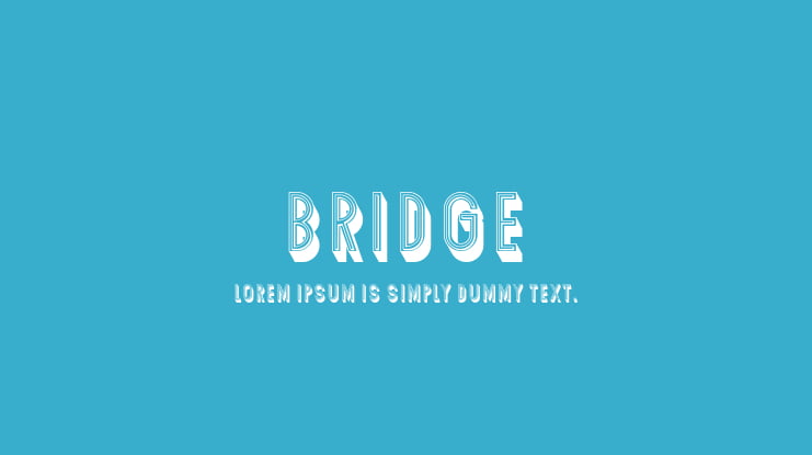 Bridge Font