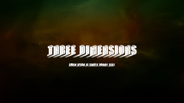 Three Dimensions Font Family