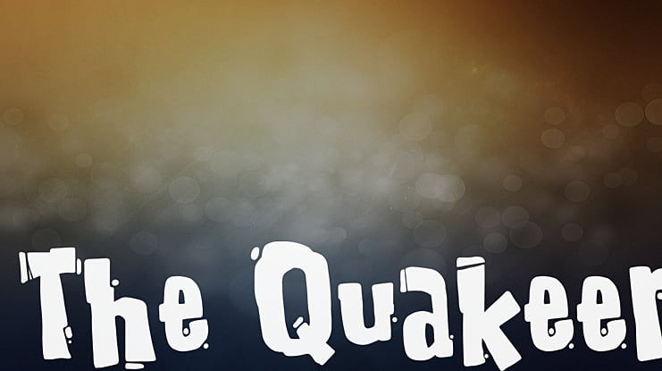 The Quakeer Font