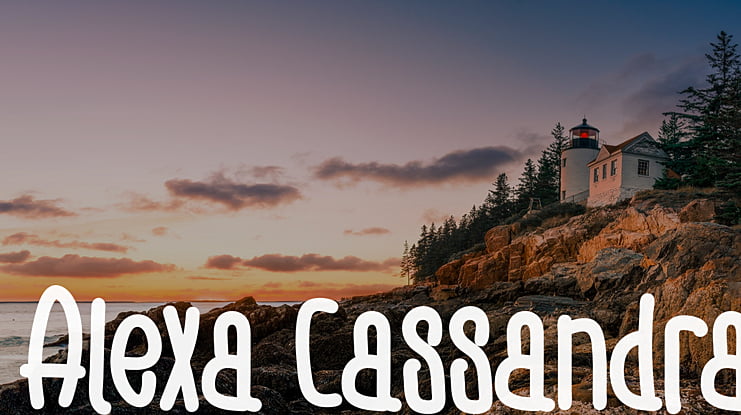 Alexa Cassandra Font