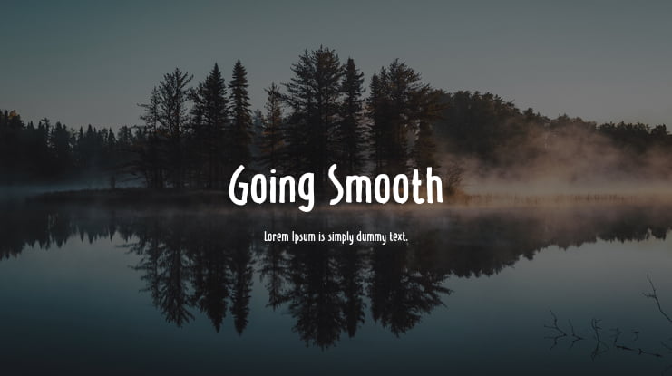 Going Smooth Font