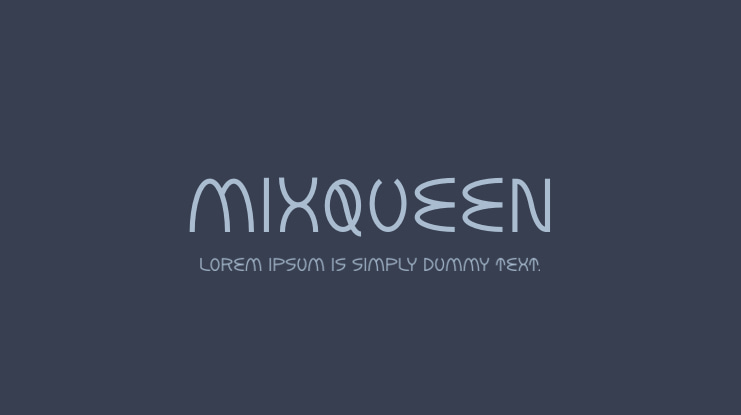 Mixqueen Font