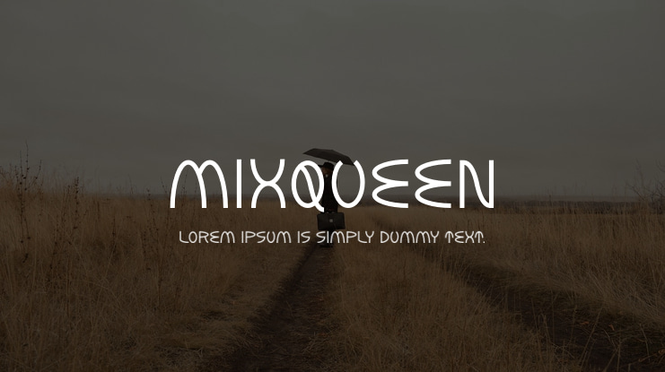 Mixqueen Font